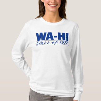 Wa-Hi Class of 1977 Women's Long Sleeve T-Shirt