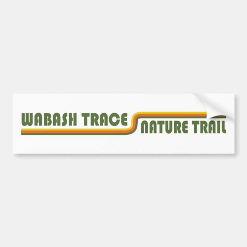 Wabash Trace Nature Trail Iowa Bumper Sticker