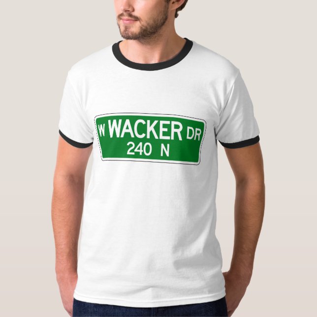 Wacker Drive, Chicago, IL Street Sign T-Shirt (Front)