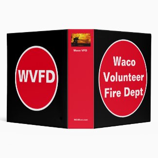 Waco Volunteer Fire Dept 3 Ring Binder