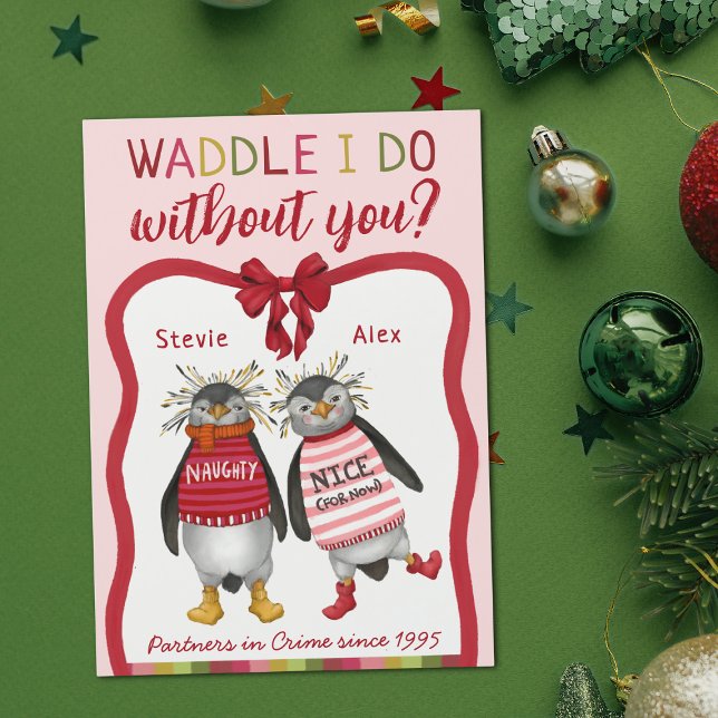 Waddle I Do Without You Penguin Couples Christmas  (Creator Uploaded)