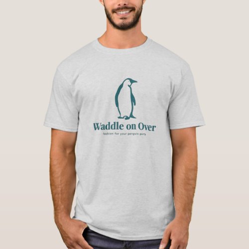 Waddle On Over Adorable Penguin T_Shirt