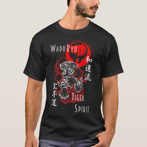 Wado Ryu Karate Do Tiger Spirit Martial Arts Budo T_Shirt