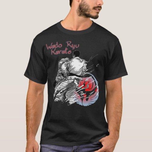 Wado Ryu Karate TakeDown _ Martial Arts T_Shirt