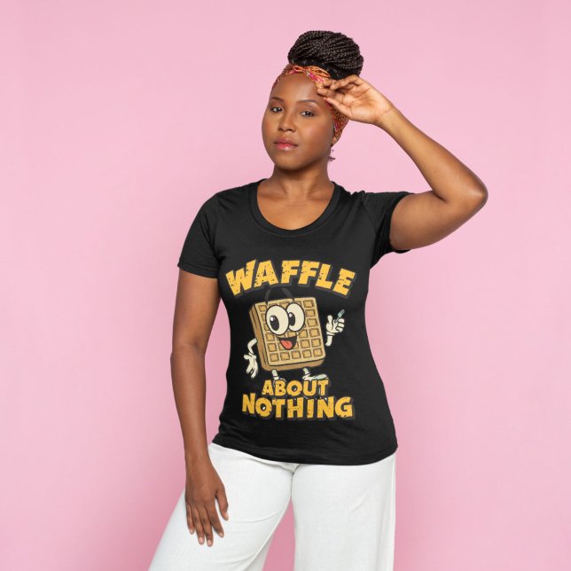 Waffle About Nothing Funny Breakfast Pun T-Shirt (Creator Uploaded)