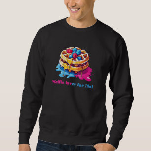 Waffle lover sweatshirt