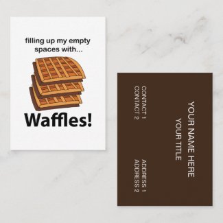 Waffles Filling Up My Empty Spaces With Waffles