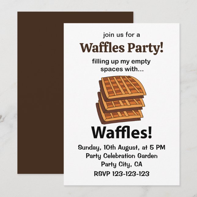 Waffles Filling Up My Empty Spaces With Waffles Invitation (Front/Back)