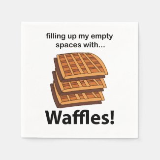 Waffles Filling Up My Empty Spaces With Waffles 