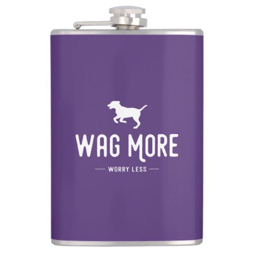 Wag More Worry Less Flask
