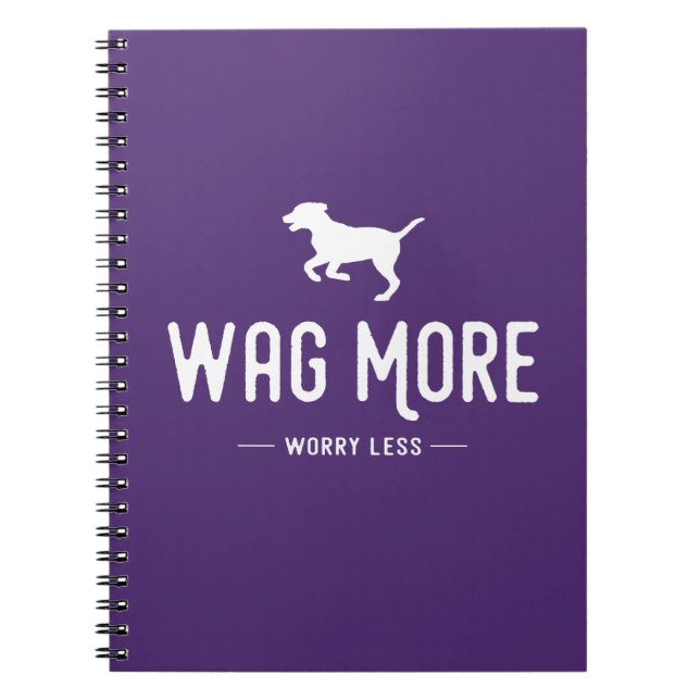 Wag More Worry Less Notebook (Front)