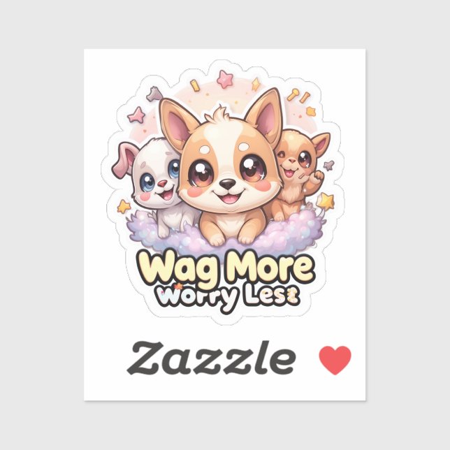 Wag More Worry Less Vinyl Cute Kawaii Puppy Dog Sticker (Sheet)