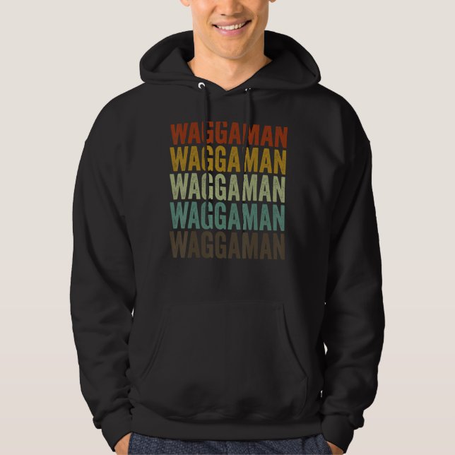 Waggaman City Retro Hoodie (Front)