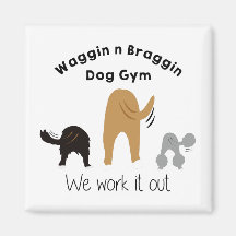 Waggin n Braggin Dog Gym  