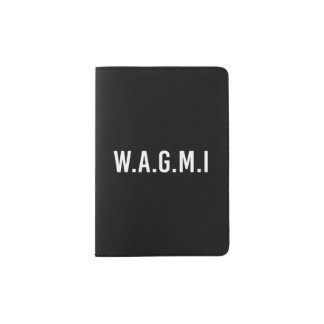 WAGMI - We're all gonna make it Passport Holder