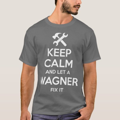 WAGNER Funny Surname Birthday Family Tree Gift T_Shirt
