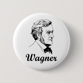 Wagner Pinback Button