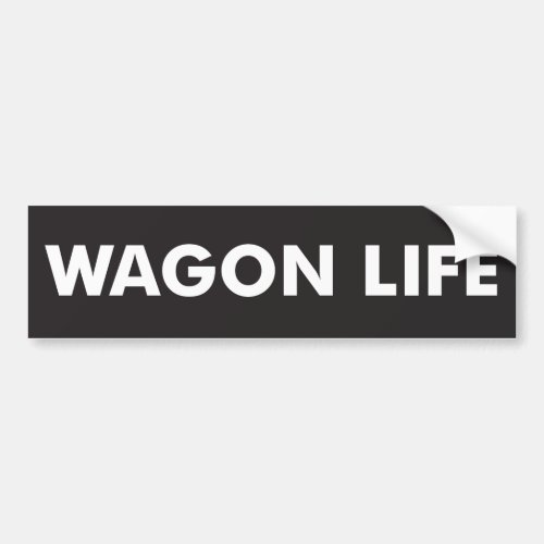 Wagon Life Bumper Sticker