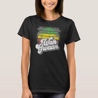 Wah Gwaan Vintage Jamaica Retro Jamaican What's Up T-Shirt