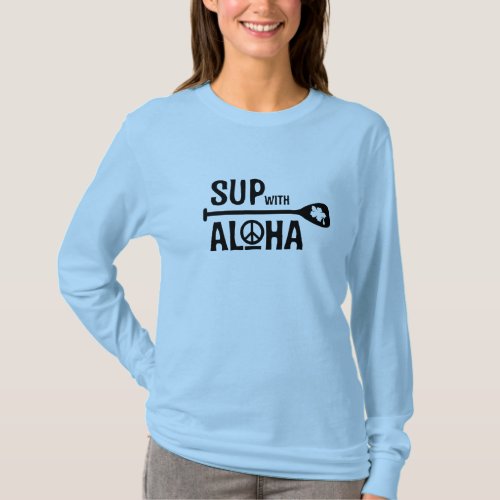 Wahine SUP with Aloha Long Sleeve Tee