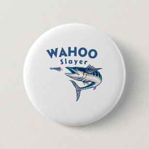 Wahoo Slayer Salt Water Fishing Wahoo  Button
