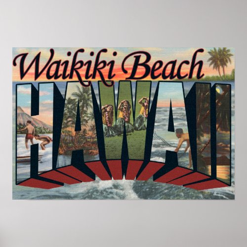 Waikiki Beach Hawaii _ Large Letter Scenes Poster