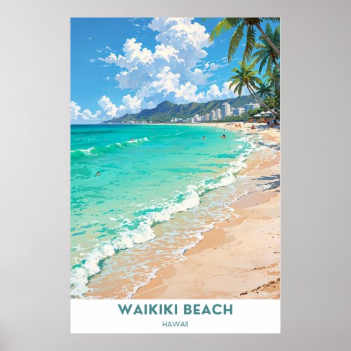 Waikiki Beach Hawaii Poster