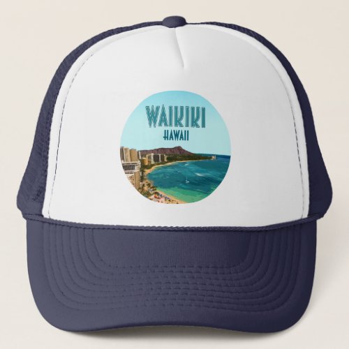 Waikiki Beach Honolulu Oahu Hawaii Vintage Trucker Hat