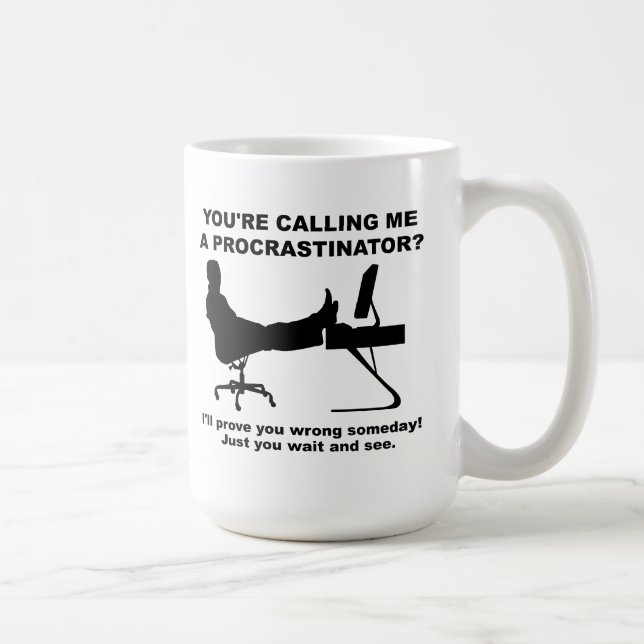 Wait And See Funny Mug (Right)