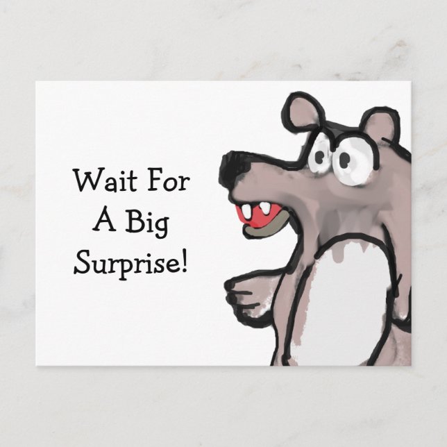 Wait for a big surprise postcard (Front)