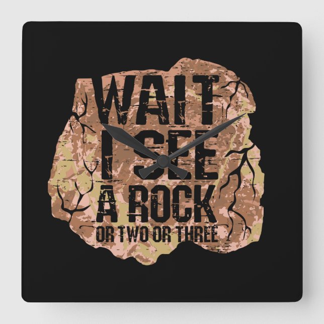 Wait I See A Rock Square Wall Clock (Front)