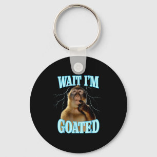 Wait I'm Goated Funny Thinking Monkey Meme Brainro Keychain