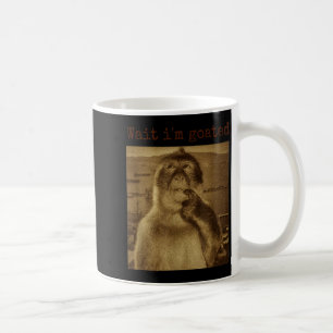 Wait Im Goated Funny Thinking Monkey Meme Vintage Coffee Mug