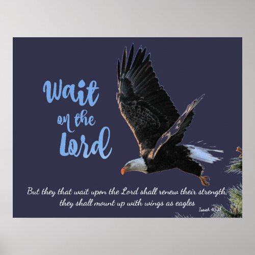Wait on the Lord Eagles Bible Verse Poster