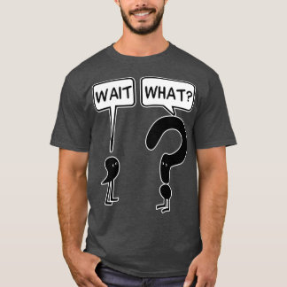 Wait vintage T-Shirt