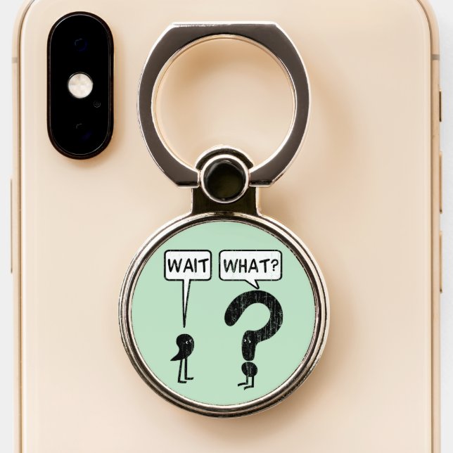 Wait, What? Green Phone Ring Stand (Close Up)