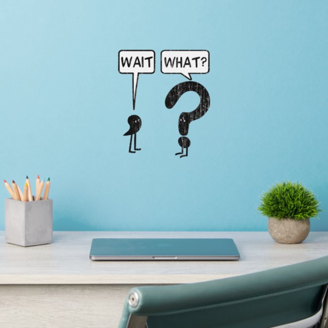 Wait What Teaching Grammar Spelling Wall Decal (Home Office 2)
