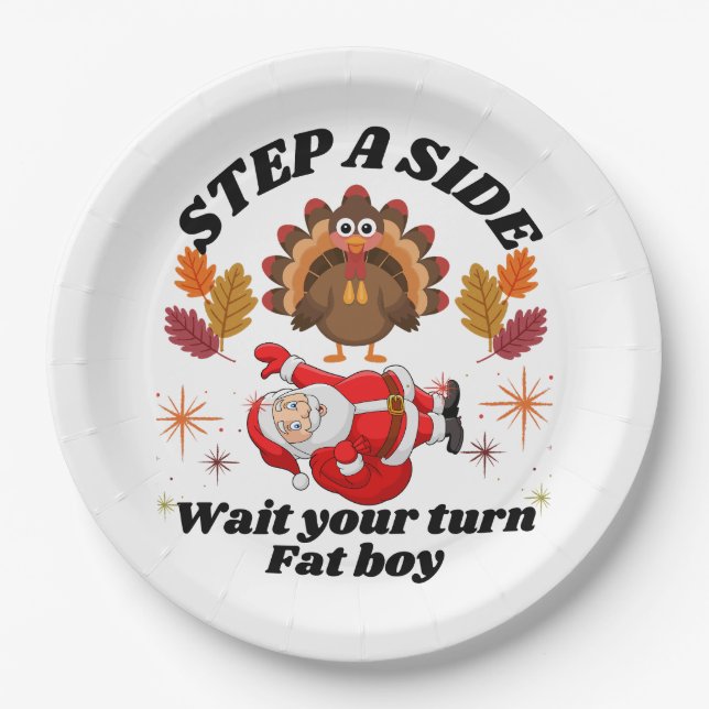 Wait Your Turn Fat Boy Funny Thanksgiving  Paper Plates (Front)