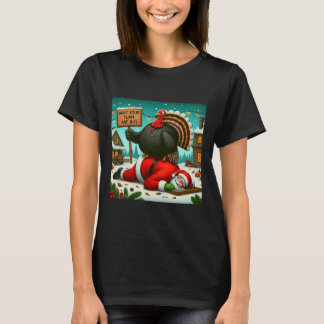 Wait Your Turn Fat Boy Turkey Santa Funny Thanksgi T-Shirt