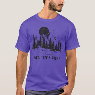 WaitI See A Rock Rock Hunting vintage T-Shirt