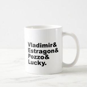 Waiting for Godot - Vladimir Estragon Pozzo Lucky Coffee Mug