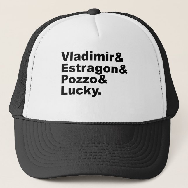 Waiting for Godot - Vladimir Estragon Pozzo Lucky Trucker Hat (Front)