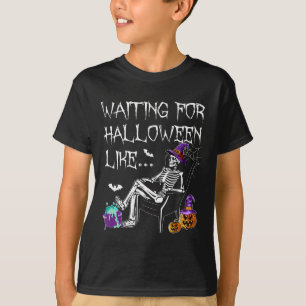 Waiting For Halloween Like Spooky Skeleton For Men T-Shirt