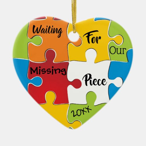 Waiting for Our Missing Piece _ Adoption Gifts Ceramic Ornament
