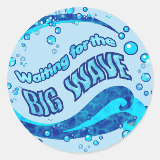 Waiting for the Big Wave Classic Round Sticker