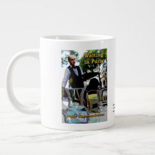 "Waiting in Paris" Giant Coffee Mug