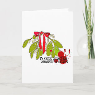 Waiting on Eric underneath the Mistletoe Holiday Card