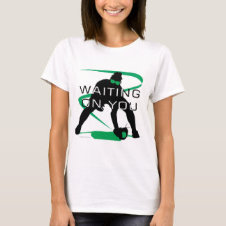 Waiting on you Green Softball T-Shirt