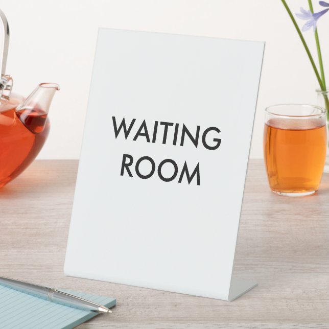 Waiting room pedestal sign (In SItu)
