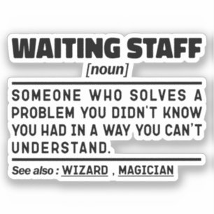 Waiting Staff Noun Definition Food Server Funny  Sticker